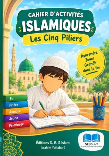 Les 5 piliers de l'islam